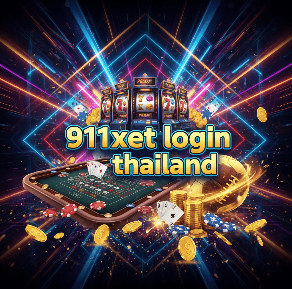 911xbet login thailand